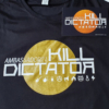 Ambassador21 "Kill Dictator" t-shirt