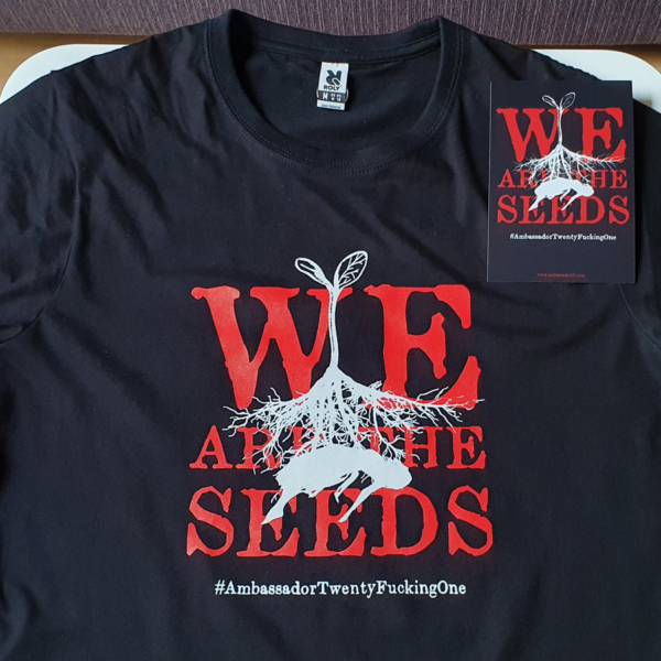 Ambassador21 "We Are The Seeds" t-shirt