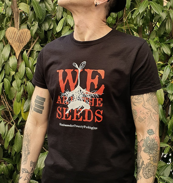 Ambassador21 "We Are The Seeds" t-shirt