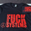 Ambassador21 "Fck All Systems" t-shirt